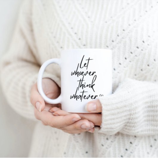 Laissez-Les Sassy Drôle Motivation Mug