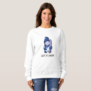 Laissez lui neiger sweatshirt de bonhomme de neige