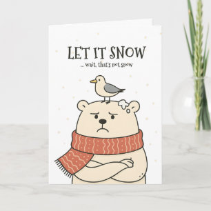 Laissez Tomber la Neige… - Carte de Noël Drôle d'O