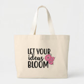 Laissez vos idées fleurir le Sac fourre-tout (Devant)