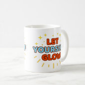Laissez-vous briller - Mug (Devant droit)