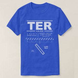 Lajes Airport / Lajes Field TER T-shirt