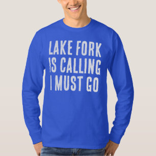 Lake Fork Roept Ik Moet Gaan Vissen Lange Mouwen T-shirt