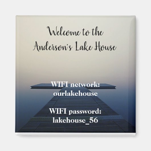 Lake House Magnet Vacances Location Wifi Mot de pa (Devant)