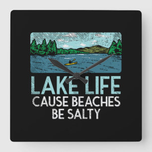 Lake Life Salty Beaches Vierkante Klok