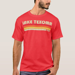 LAKE TEXOMA TEXAS Funny Vist Camping Summer Gif T-shirt
