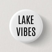Lake Vibes Button (Voorkant)