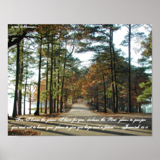 Lake Walk-Jeremiah 29:11 Poster