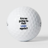 Lake Water Hazard Funny Quote Golfballen (Voorkant)