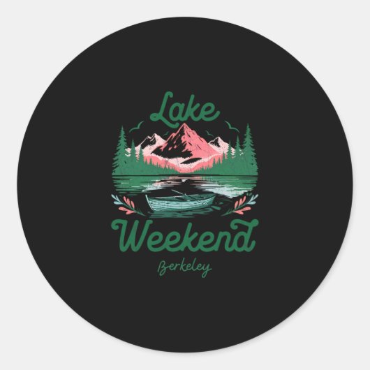 Lake Weekend Vacation Trip Berkeley California Ronde Sticker (Voorkant)