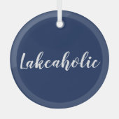 Lakeaholic | Ornement en verre de la marine de Lak (Recto)