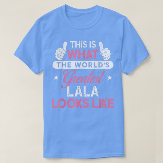 Lala Gift World's grootste Lala T-shirt (Design voorkant)