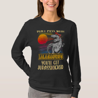 Lala Rex Dinosaurus Mama Saurus T-shirt