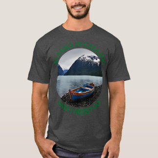 L'Alaska appelle et je dois aller TShirt 5
