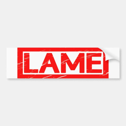 Lame Stamp Bumpersticker (Voorkant)