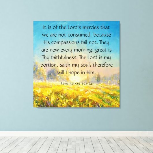Lamentaties 3:22-24 canvas afdruk (Insitu (Houten vloer))