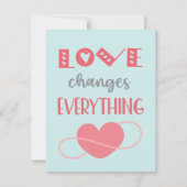 L'amour change tout | Carte Saint Valentin (Devant)