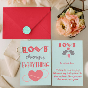 L'amour change tout Carte Saint Valentin
