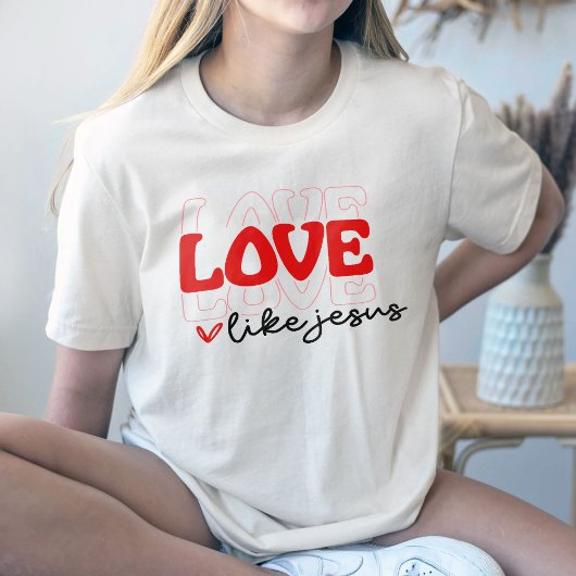 L'Amour Comme Jésus Chemise, T-shirt chrétien occi