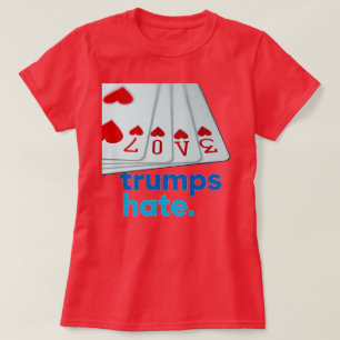 L'amour domine la haine T-shirt