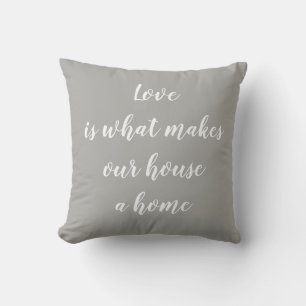 L'amour est ce qui fait de notre maison un Coussin