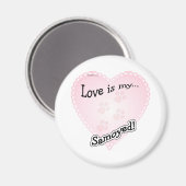 L'amour est mon Samoyé - Aimant (Recto/Verso)
