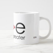 L'amour est plus grand... que ce Jumbo Mug ! (Droite)
