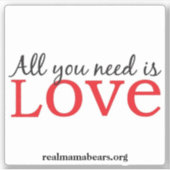 L'amour est tout ce dont vous avez besoin Sticker  (Devant)