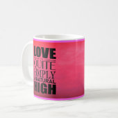 L'amour est tout simplement une tasse à café haute (Devant gauche)