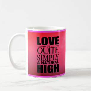 L'amour est tout simplement une tasse à café haute