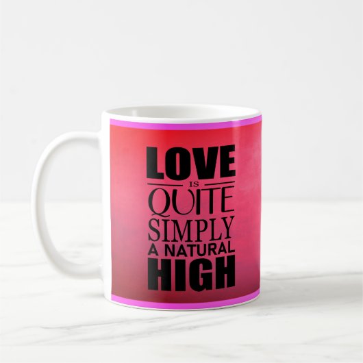 L'amour est tout simplement une tasse à café haute (Gauche)