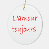 l'amour toujours keramisch ornament (Links)