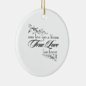 L'amour véritable dure une vie ornement de Noël (Droite)