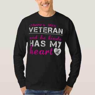 L'Amour Vétéran : Il A Mon Coeur T-Shirt