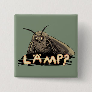 Lamp? Moth Meme Vierkante Button 5,1 Cm