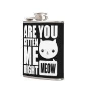 L'amusement drôle sont vous chaton je flacon droit (Gauche)