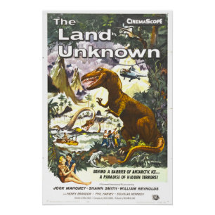 Land Unknown Dinosaur Film Poster Perfect Poster