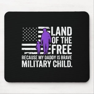 Land van de Omdat Papa Dapper is Militair Kinderen Muismat