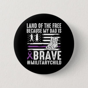 Land Van de Omdat Papa Dapper Trots Militair Kind Ronde Button 5,7 Cm