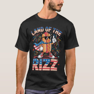 Land Van De Rizz Hotdog Grappige 4e Juli Amerikaan T-shirt