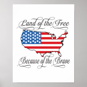 Land van de Vrije vanwege de Brave Patriotic US Poster