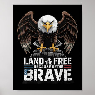 Land van de vrije vanwege de dappere US Eagle 4th Poster