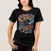 Land van dromen Tri-Blend shirt (Voorkant)