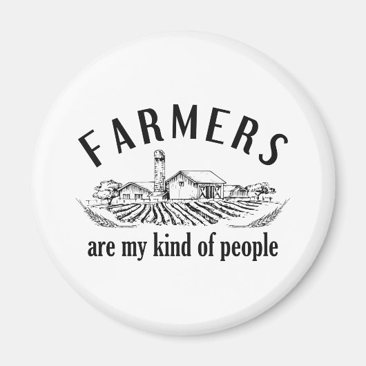 Landbouwers zijn mijn soort mensen magneet (Voorkant)