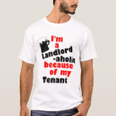 Landlord-aholic Shirt voor de uitgeklapte huishere (Voorkant)