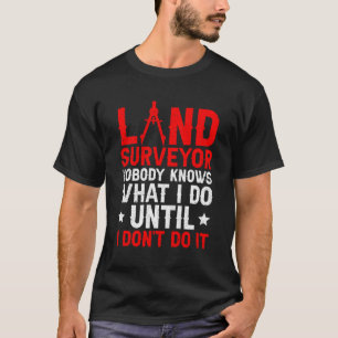 Landmeter Landmeting Landmeting T-shirt
