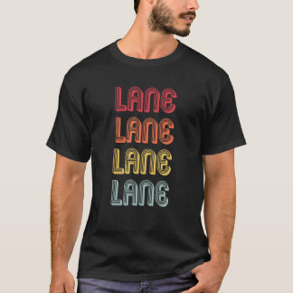 LANE Gift Surname Funny Retro  80s Birthday T-shirt