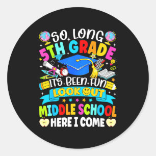 Lang 5e leerjaar leuk geweest opgepast middelbare ronde sticker