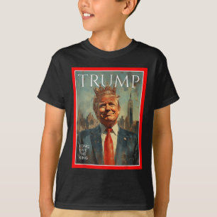 Lang leve de koning Trump T-shirt