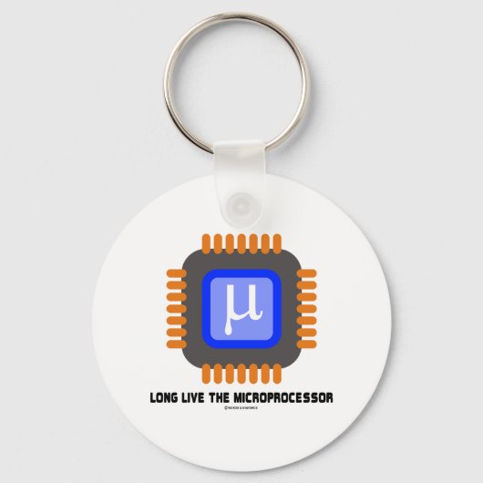 Lang leve de microprocessor (geek Humor) Sleutelhanger (Voorkant)